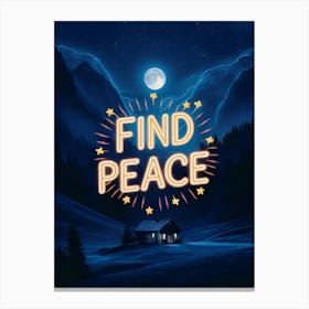 Find Peace Canvas Print