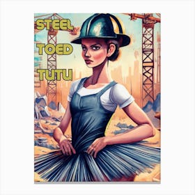 Steel Toed Tutu Canvas Print