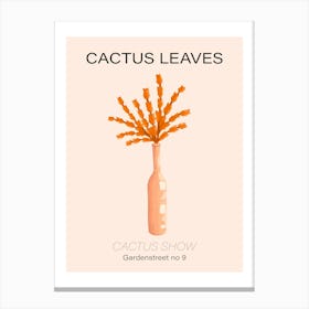 Cactus Leaves In Vase Canvas Print