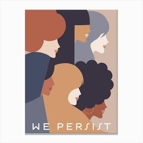 Girl Power We Persist Earthy Canvas Print