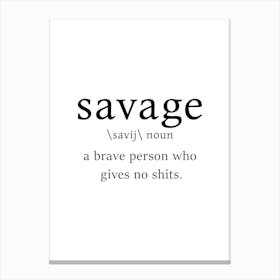 Savage Definition Poster - Dictionary Canvas Print