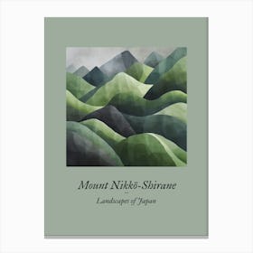 Landscapes Of Japan Mount Nikko Shirane Canvas Print