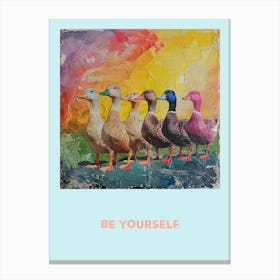 Be Yourself Rainbow Poster 3 Canvas Print