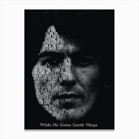 While My Guitar Gently Weeps The Beatles George Harrison Text Art Canvas Print