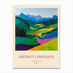 Colourful Abstract Tatra National Park Poland 3 Poster Canvas Print