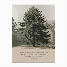 Bible Verse, Psalms 92:12, The righteous will flourish like a palm tree, they will grow like a cedar of Lebanon, Christian Art, Forest, Painting 1 Canvas Print