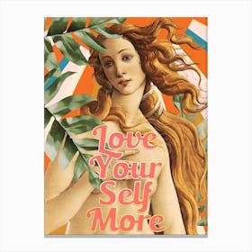 Love Yourself More Venus Canvas Print
