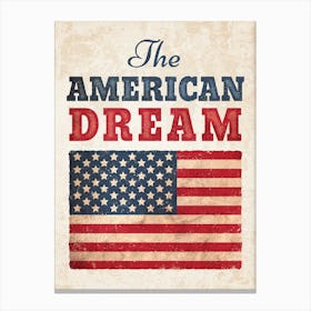 Retro poster of the American dream with vintage USA flag Canvas Print