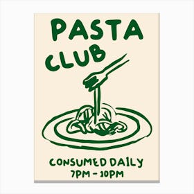 Pasta Club Canvas Print