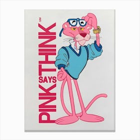 Panther Pink Says Think Canvas Print