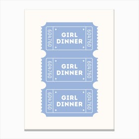 Girl Dinner Ticket Print Canvas Print