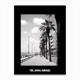 Poster Of Tel Aviv, Israel, Mediterranean Black And White Photography Analogue 7 Canvas Print