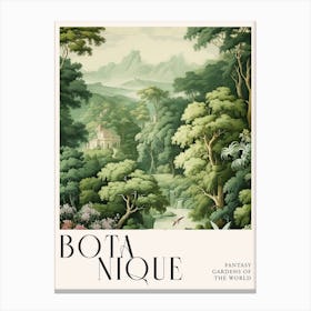 Botanique Fantasy Gardens Of The World 65 Canvas Print