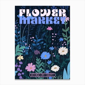Stoke-on-Trent city print flower market poster in dark blues, retro aesthetic floral illustration with 70s style typography, vintage travel prints perfect for eclectic living rooms, bedrooms, kitchens, entryways Canvas Print