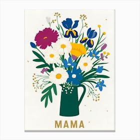 Mama In A Vase Canvas Print