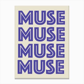 Muse Muse Canvas Print