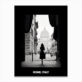 Poster Of Rome, Italy, Mediterranean Black And White Photography Analogue 2 Canvas Print