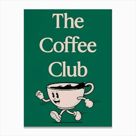 The Coffee Club Canvas Print