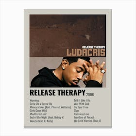 Release Therapy 2006 Poster Canvas Print