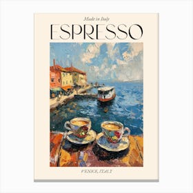 Venice Espresso Made In Italy 1 Poster Canvas Print