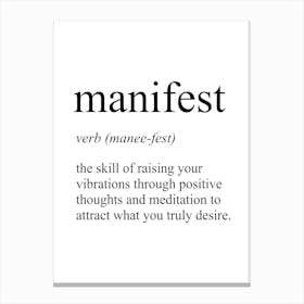 Manifest Definition Meaning Canvas Print