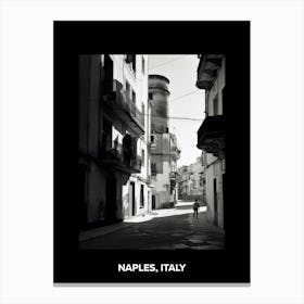 Poster Of Naples, Italy, Mediterranean Black And White Photography Analogue 1 Canvas Print