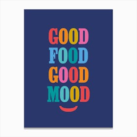 Good Food Good Mood Navy Canvas Print