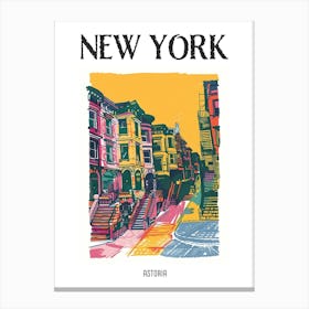 Astoria New York Colourful Silkscreen Illustration 1 Poster Canvas Print