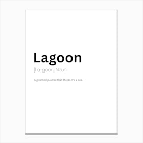 Lagoon Definition Meaning Canvas Print