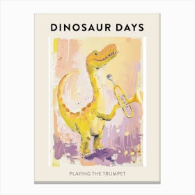 Dinosaur Playing The Trumpet Poster 3 Canvas Print