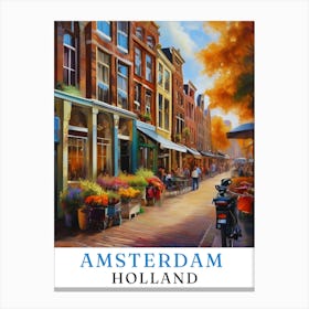 Netherlands Amsterdam, travel poster, wall art print, Amsterdam painting,101 Canvas Print