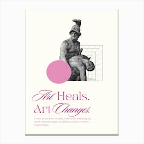 Heals, Changes Canvas Print