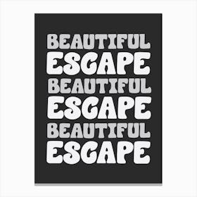 Beautiful Escape 2 Canvas Print