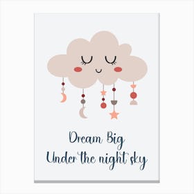 Dream Big Under The Night Sky Canvas Print