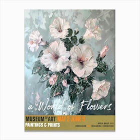 A World Of Flowers, Van Gogh Exhibition Hibiscus 4 Canvas Print