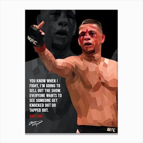 Nate Diaz Quotes Canvas Print