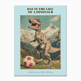 Dinosaur Playing Football Abstract Retro Collage 2 Poster Canvas Print