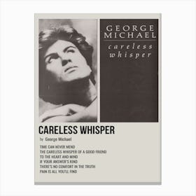 Careless Whisper By George Michael Poster 2 Canvas Print