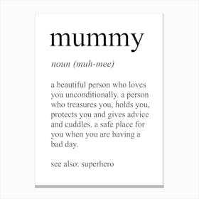 Mummy Definition Meaning Canvas Print