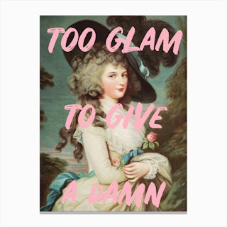 Too Glam Canvas Print