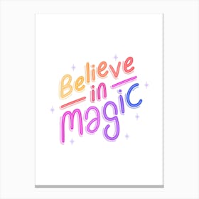Believe In Magic Canvas Print