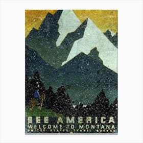 Vintage Travel Poster ― See America Welcome To Montana Us Travel Canvas Print