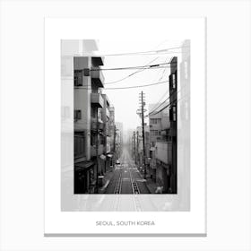 Poster Of Seoul, South Korea, Black And White Old Photo 4 Canvas Print