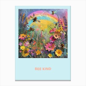 Bee Kind Collage Poster 2 Canvas Print