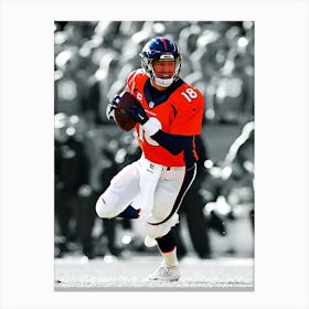 Peyton Manning Of The Denver Broncos Canvas Print