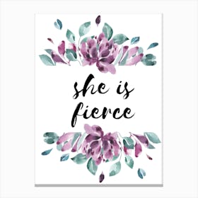 She Is Fierce Purple Floral Canvas Print
