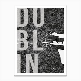Dublin Mono Street Map Text Overlay Canvas Print