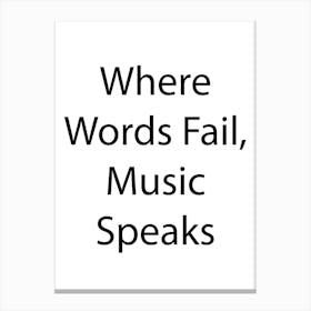 Music Quote 2 Canvas Print