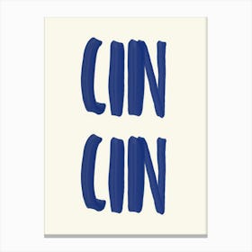 Blue Cin Cin Cocktail Canvas Print