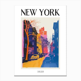 Chelsea New York Colourful Silkscreen Illustration 2 Poster Canvas Print